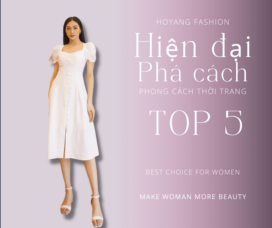 Top 5 phong cách thời trang nữ phá cách hiện đại