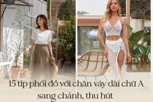 15 tip phối đồ với chân váy dài chữ A tràn đầy tự tin và thời trang